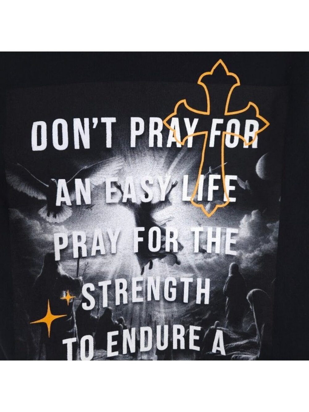 Christian T Shirt Mens Size Large Black Dont Pray For An Easy Life - Picture 5 of 8